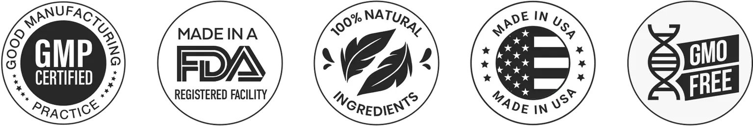 GMP certified, FDA registered facility, 100% natural ingredients, made in USA, and GMO free